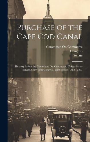 Cover image for Purchase of the Cape Cod Canal