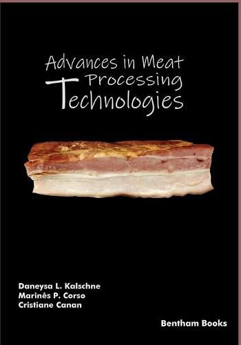 Cover image for Advances in Meat Processing Technologies: Modern Approaches to Meet Consumer Demand