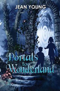 Cover image for Portals to Wonderland