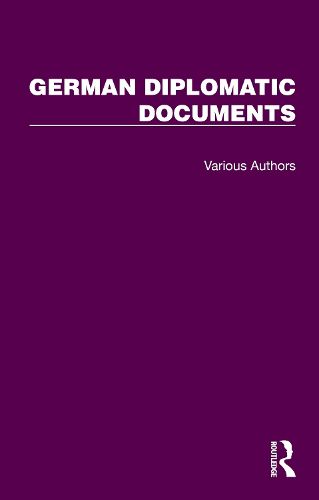 Cover image for German Diplomatic Documents 1871-1914