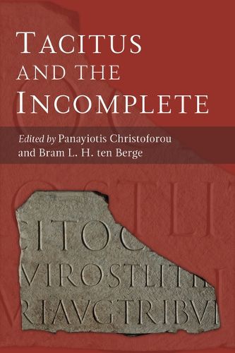 Cover image for Tacitus and the Incomplete
