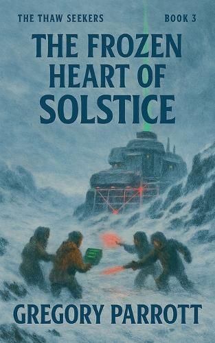 Cover image for The Frozen Heart of Solstice