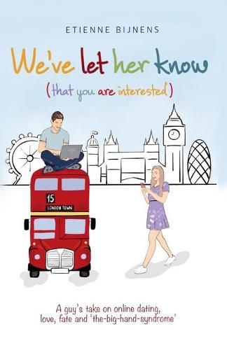 Cover image for We've let her know: that you are interested