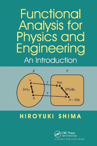 Cover image for Functional Analysis for Physics and Engineering: An Introduction