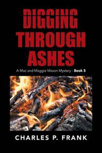 Cover image for Digging Through Ashes