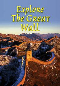 Cover image for Explore the Great Wall