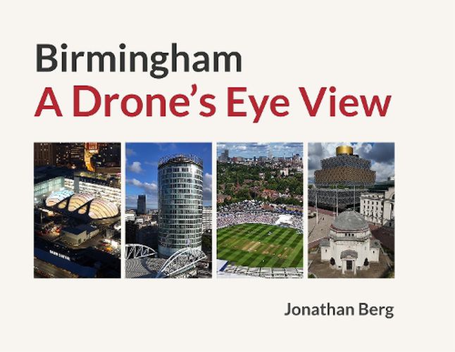 Cover image for Birmingham: A Drone's Eye View