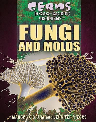 Fungi and Molds