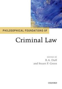 Cover image for Philosophical Foundations of Criminal Law