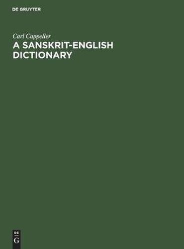 Cover image for A Sanskrit-English dictionary: Based upon the St. Petersburg lexicons