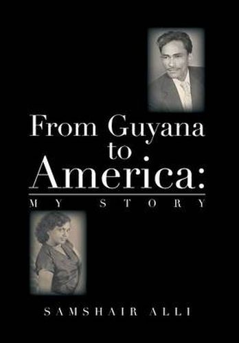 Cover image for From Guyana to America: My Story