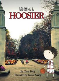 Cover image for Becoming a Hoosier