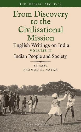 Cover image for Indian People and Society: From Discovery to the Civilizational Mission: English Writings on India, The Imperial Archive, Volume 2