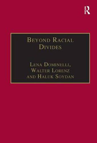 Cover image for Beyond Racial Divides: Ethnicities in Social Work Practice