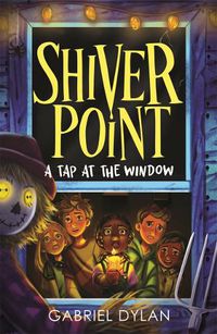 Cover image for Shiver Point: A Tap At The Window