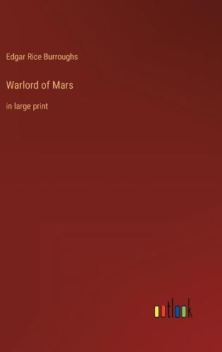 Cover image for Warlord of Mars: in large print