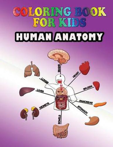 Cover image for Coloring Book for Kids: Human Anatomy: Kids Coloring Book