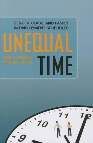 Cover image for Unequal Time: Gender, Class, and Family in Employment Schedules