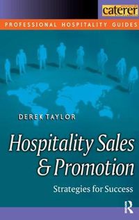 Cover image for Hospitality Sales and Promotion: Strategies for Success