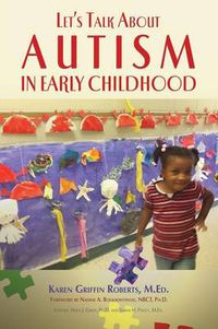 Cover image for Let's Talk about Autism in Early Childhood