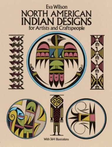 Cover image for North American Indian Designs for Artists and Craftspeople