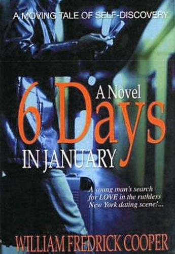 Cover image for Six Days in January: A Novel