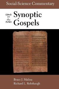 Cover image for Social-Science Commentary on the Synoptic Gospels: Second Edition