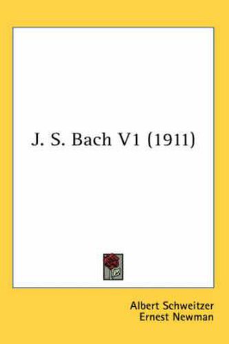 J. S. Bach V1 (1911)