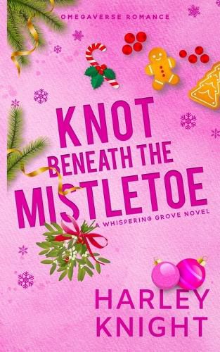 Cover image for Knot Beneath the Mistletoe