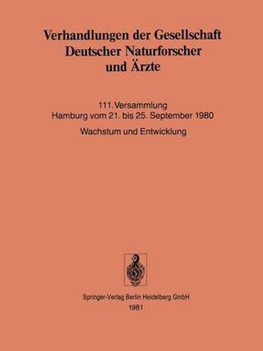 Cover image for Verhandlungen Der Gesellschaft Deutscher Naturforscher Und AErzte: 111. Versammlung Hamburg Vom 21. Bis 25. September 1980