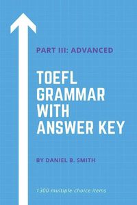 Cover image for TOEFL Grammar With Answer Key Part III