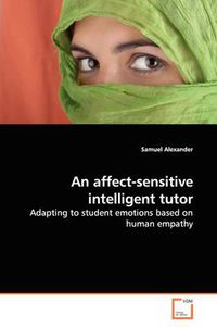 Cover image for An Affect-Sensitive Intelligent Tutor