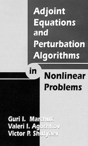 Cover image for Adjoint Equations and Perturbation Algorithms in Nonlinear Problems