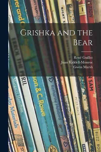 Cover image for Grishka and the Bear