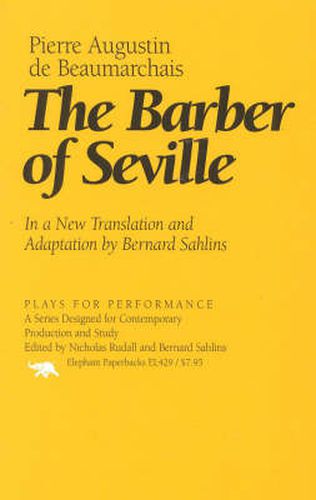 Cover image for The Barber of Seville: In a New Translation and Adaptation by Bernard Sahlins