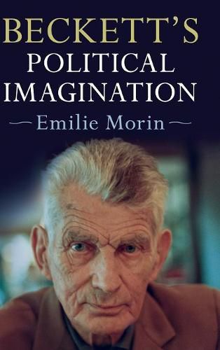 Cover image for Beckett's Political Imagination