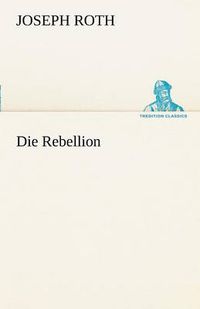 Cover image for Die Rebellion