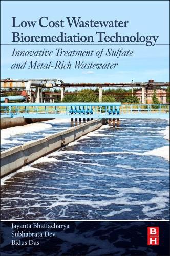 Cover image for Low Cost Wastewater Bioremediation Technology: Innovative Treatment of Sulfate and Metal-Rich Wastewater