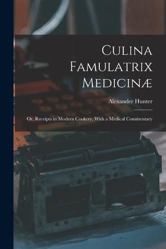 Cover image for Culina Famulatrix Medicinae