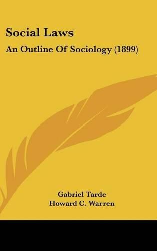 Social Laws: An Outline of Sociology (1899)