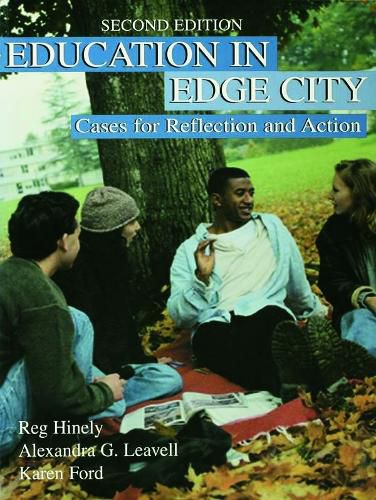 Cover image for Education in Edge City: Cases for Reflection and Action