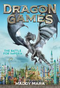 Cover image for The Battle for Imperia (Dragon Games #3)