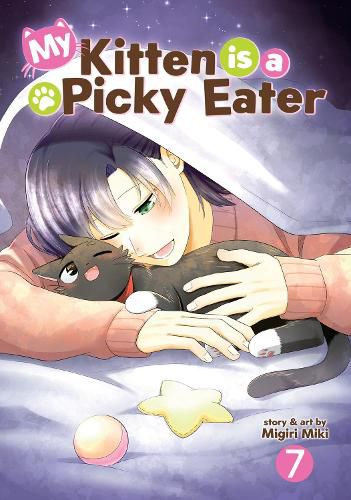Cover image for My Kitten is a Picky Eater Vol. 7