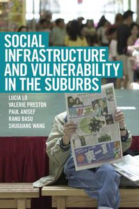 Cover image for Social Infrastructure and Vulnerability in the Suburbs