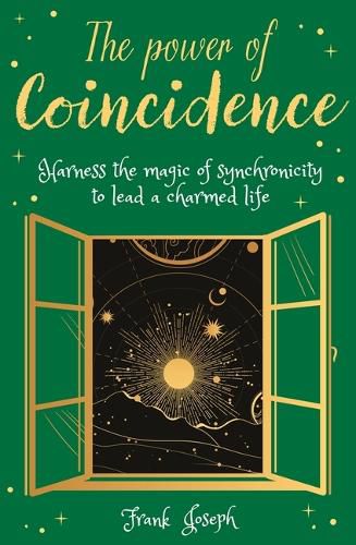 The Power of Coincidence: The Mysterious Role of Synchronicity in Shaping Our Lives