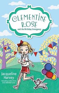 Cover image for Clementine Rose and the Birthday Emergency 10