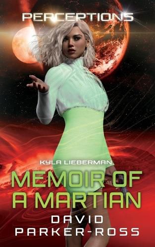 Memoir of a Martian