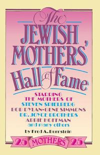 Cover image for The Jewish Mothers' Hall of Fame