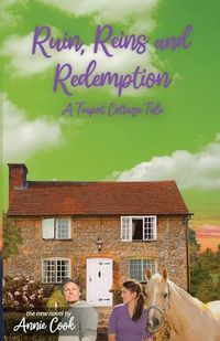 Cover image for Ruin, Reins and Redemption