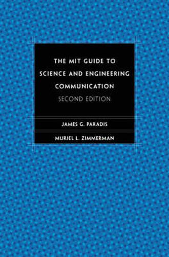 Cover image for The MIT Guide to Science and Engineering Communication